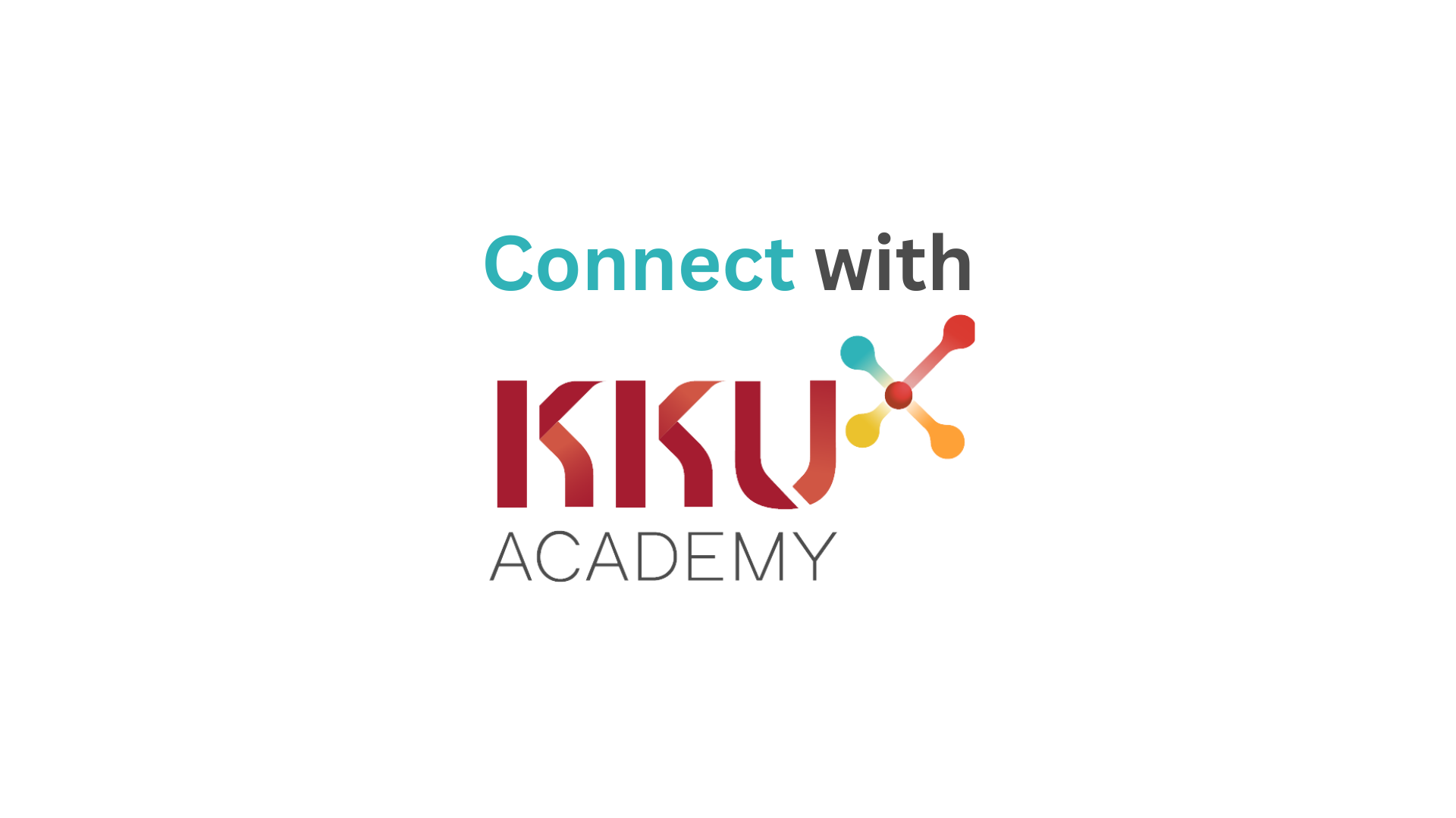 ช่องทางการติดต่อกับ KKU Academy