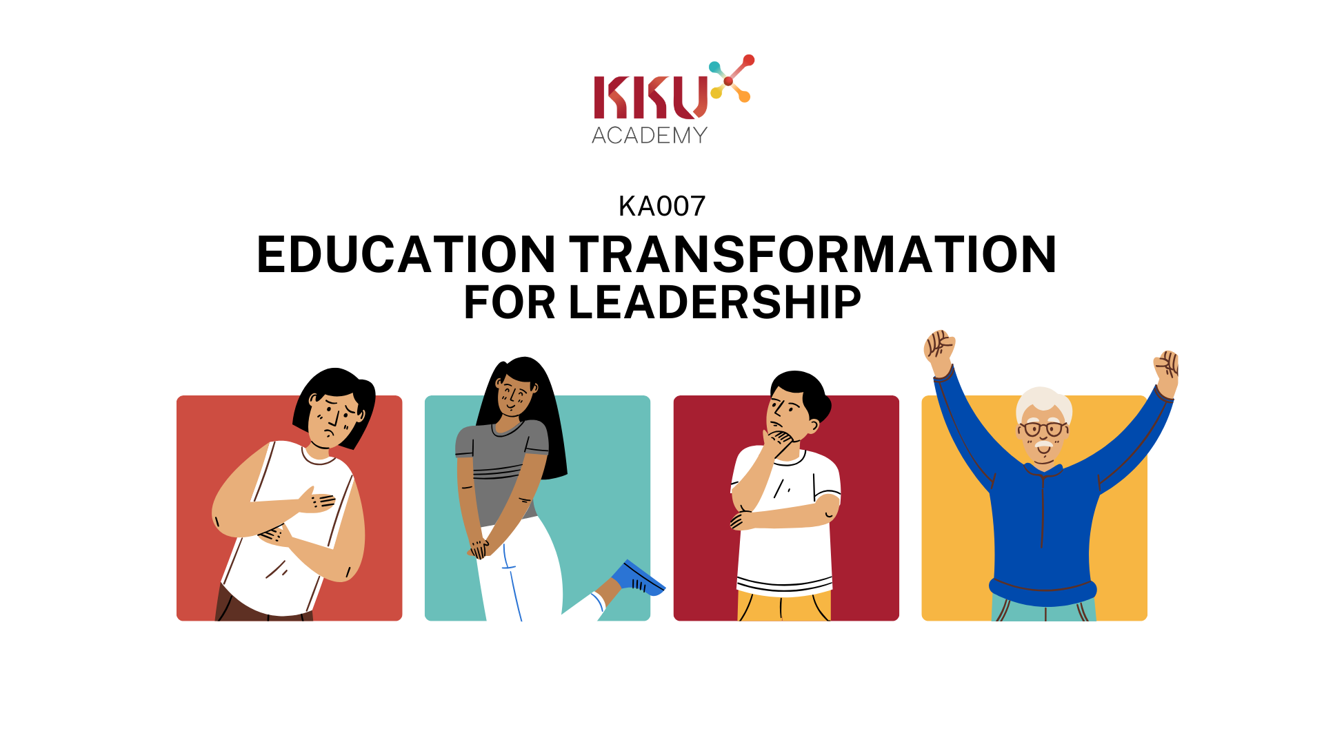 Education Transformation for Leadership