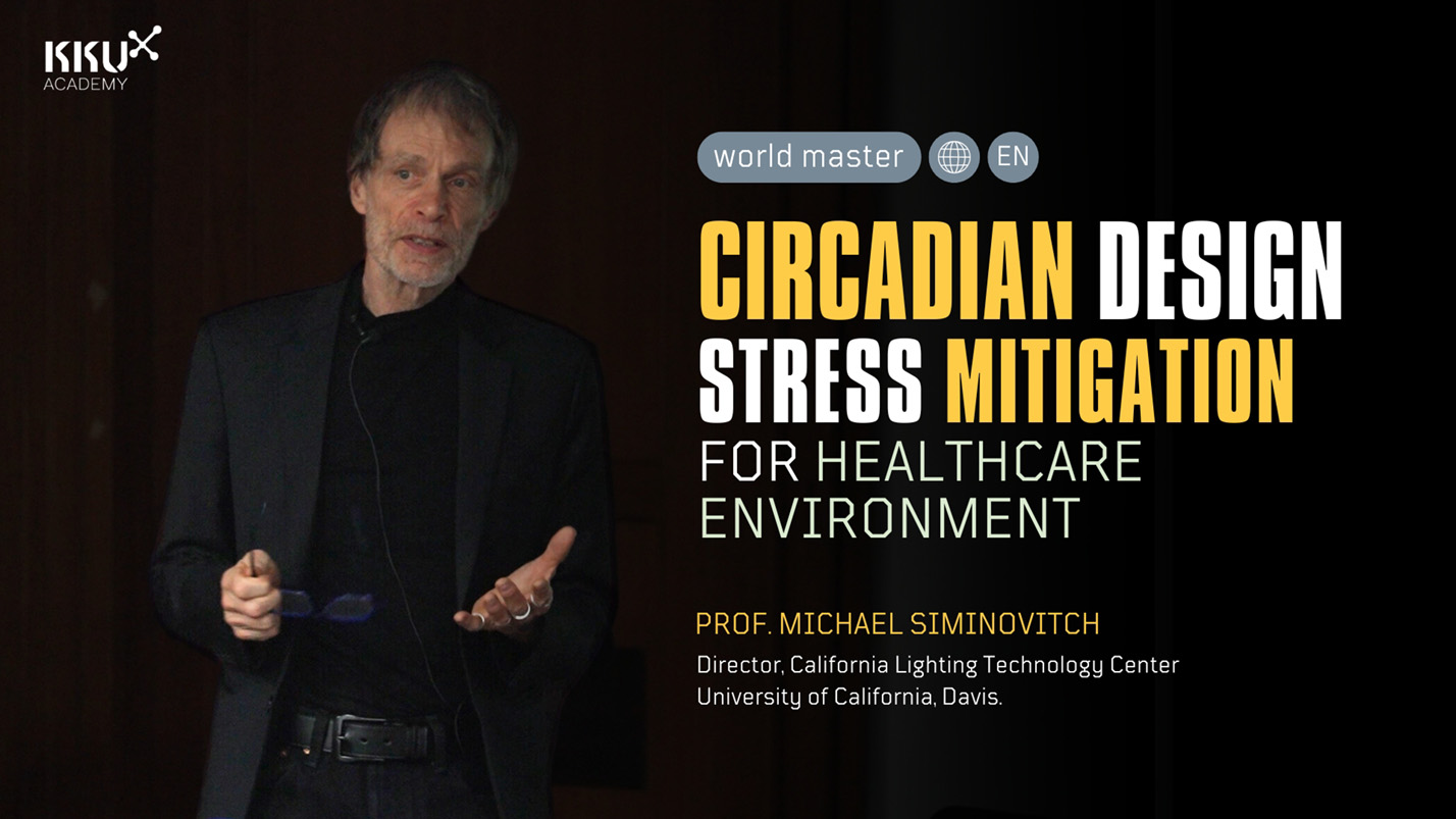 Circadian Design – Stress mitigation for Healthcare Environments